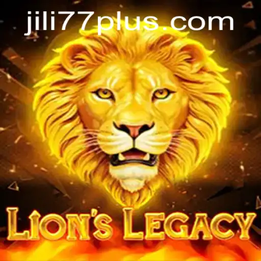 Exploring LionsLegacy and JILI77: Unveiling the Game that Combines Strategy and Adventure